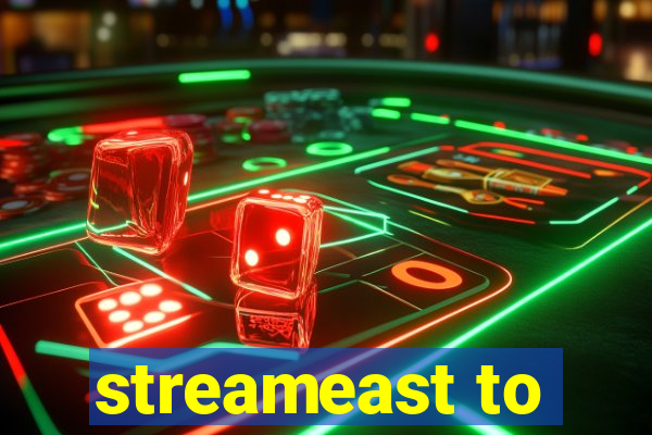 streameast to